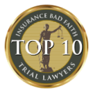 National Trial Lawyers: Top 10 Insurance Bad Faith